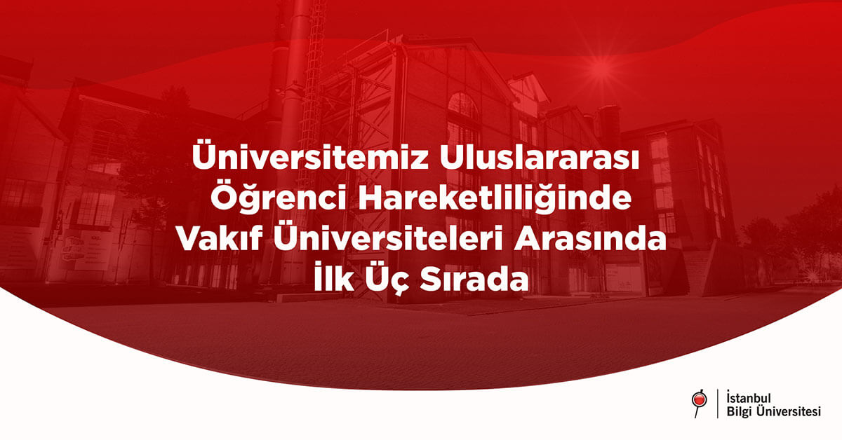 Üniversitemiz uluslararası öğrenci hareketliliğinde vakıf üniversiteleri arasında ilk üç sırada Üniversitemiz uluslararası öğrenci hareketliliğinde vakıf üniversiteleri arasında ilk üç sırada
