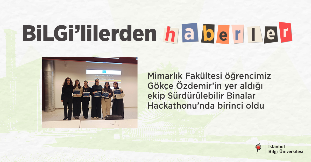 Mimarlık Fakültesi öğrencimiz Gökçe Özdemir’in yer aldığı ekip Sürdürülebilir Binalar Hackathonu’nda birinci oldu Mimarlık Fakültesi öğrencimiz Gökçe Özdemir’in yer aldığı ekip Sürdürülebilir Binalar Hackathonu’nda birinci oldu