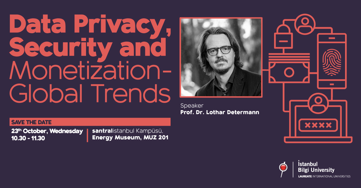 Seminer: “Data Privacy, Security and Monetization - Global Trends”