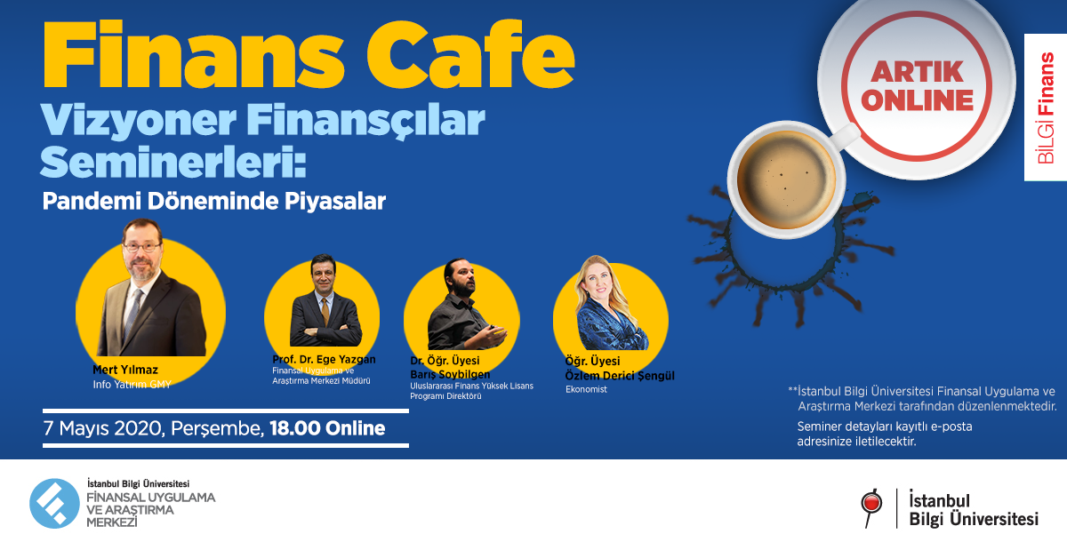 Finans Cafe: Pandemi Döneminde Piyasalar