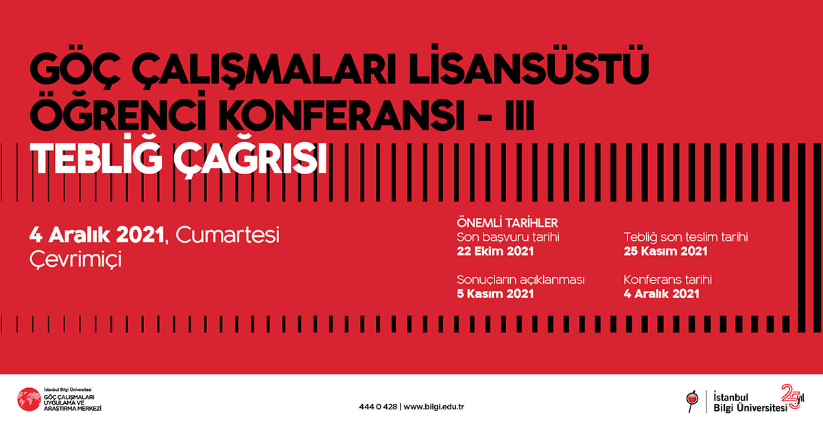 goc calismalari lisansustu ogrenci konferansi iii haberler duyurular arsivi istanbul bilgi universitesi