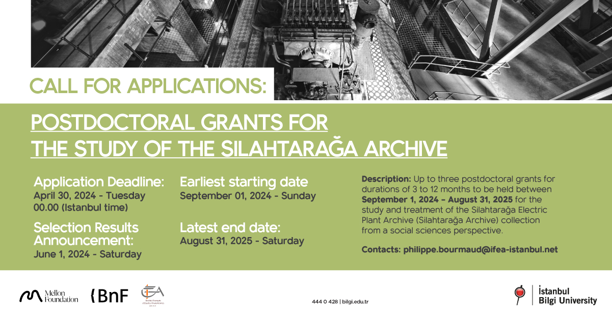 Call For Applications: Postdoctoral Grants For The Study Of The Silahtarağa Archive