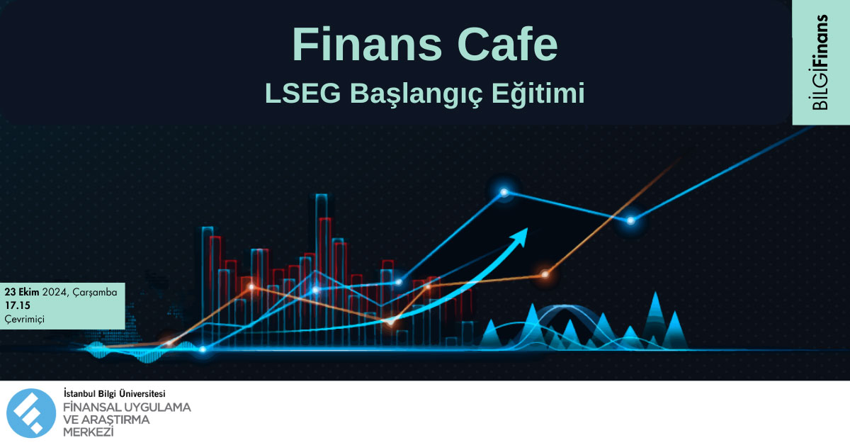 Finans Cafe: LSEG Başlangıç Eğitimi