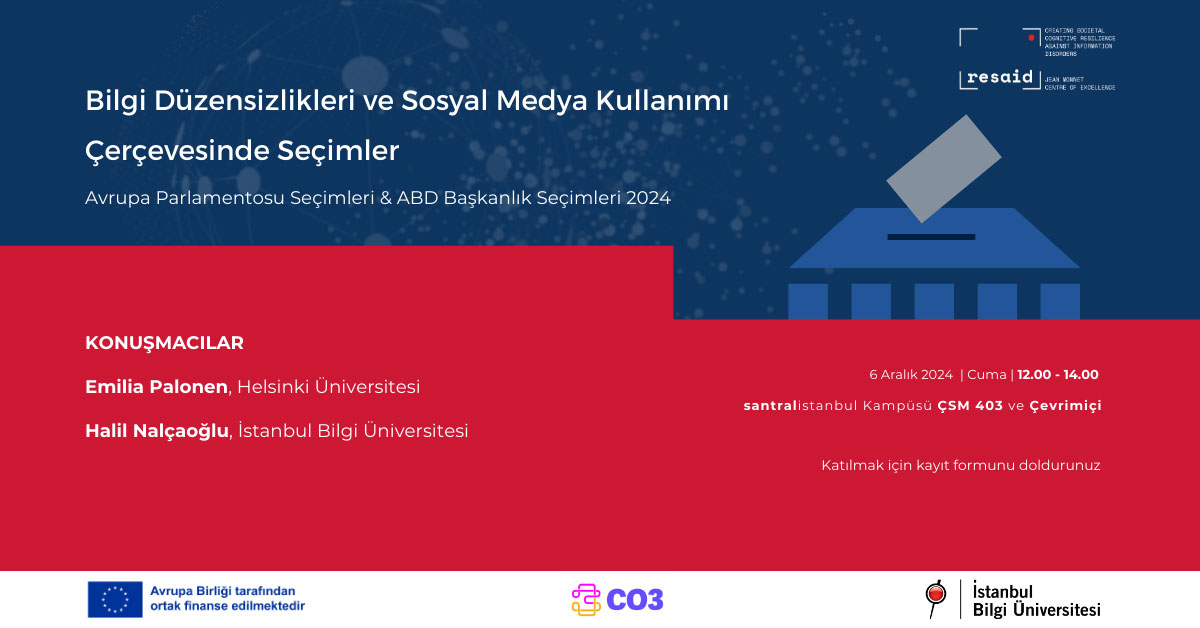 Bilgi Düzensizlikleri ve Sosyal Medya Kullanımı Çerçevesinde Seçimler