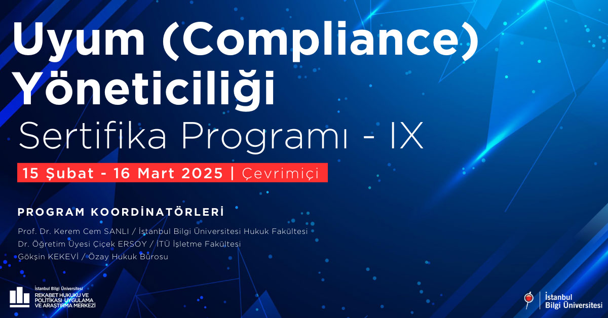 Uyum ( Compliance ) Yöneticiliği Sertifika Programı – IX