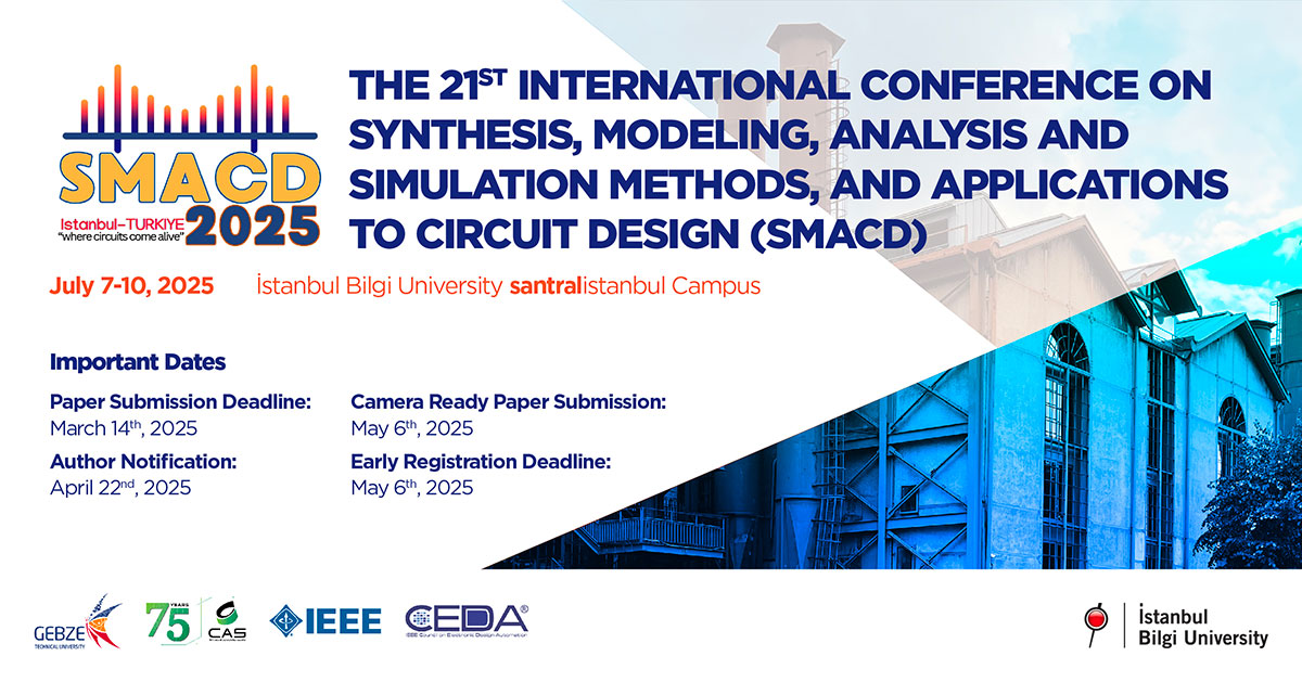 The 21st International Conference on Synthesis, Modeling, Analysis and Simulation Methods, and Applications to Circuit Design (SMACD)